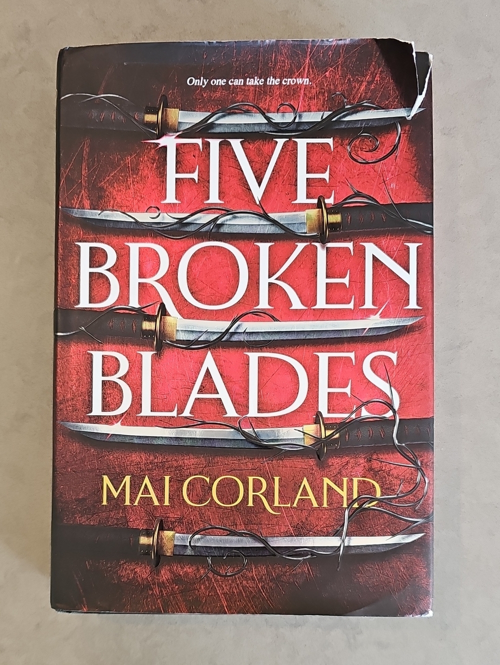 Five Broken Blades Hardcover Sprayed Edges First Edition